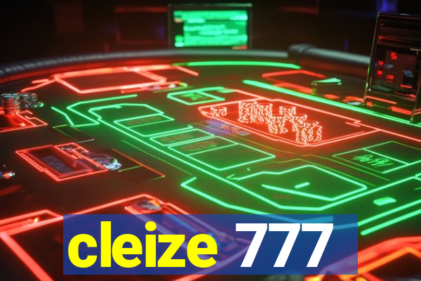 cleize 777